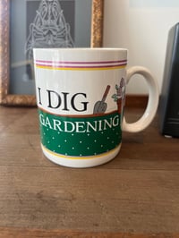 I dig gardening mug 296