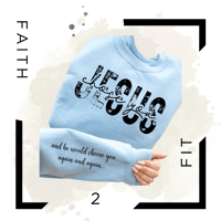 Image 1 of Jesus Chose You Sweatshirt