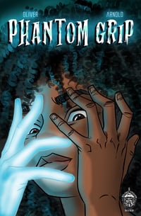 Image 1 of 'PHANTOM GRIP' (First Printing/Limited Edition)