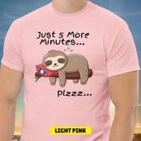 Image 6 of Just Five More Minutes Unisex Classic Tee