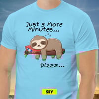 Image 10 of Just Five More Minutes Unisex Classic Tee
