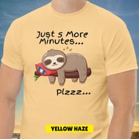 Image 13 of Just Five More Minutes Unisex Classic Tee