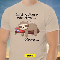 Image 11 of Just Five More Minutes Unisex Classic Tee