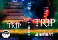 Image 3 of Signed Copy of TRIP: A Psychological Horror Novel