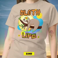 Image 11 of Living The Sloth Life Unisex Shirt