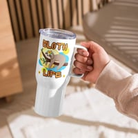 Image 3 of Living The Sloth Life Travel Mug