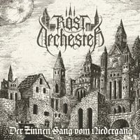 Rostorchester – "Der Zinnen Sang vom Niedergang" CD