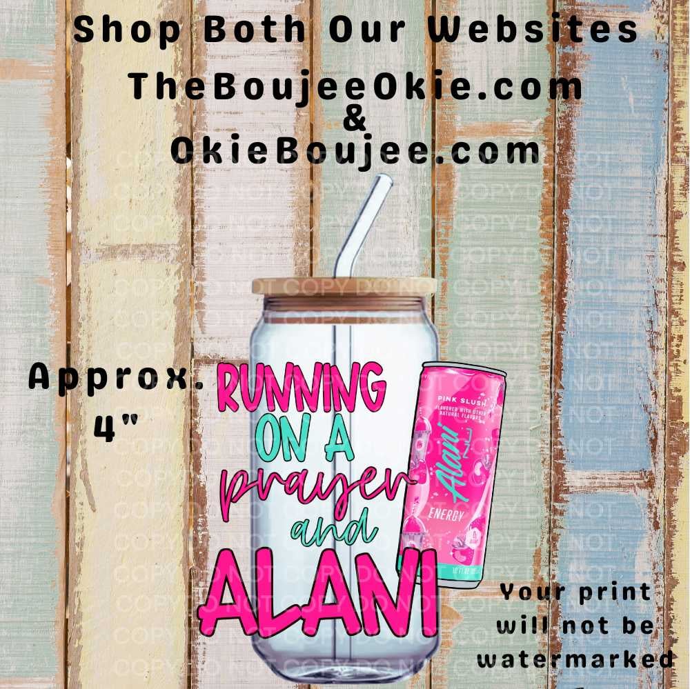 Image of Running On A Prayer And Pink Slush Alani Uv Dtf Decal D2142