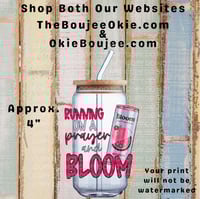 Running On A Prayer And Bloom Double Sided Uv Dtf Decal D2131