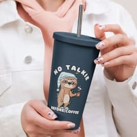 Image 1 of No Talkie Before Coffee Sloth Insulated Tumbler