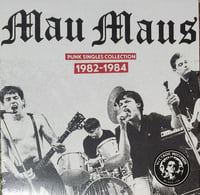 MAU MAUS - "Punk Singles Collection: 1982-1984" LP (w/booklet)