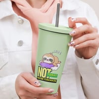 Image 3 of Not Today Maybe Tomorrow Sloth Insulated Tumbler
