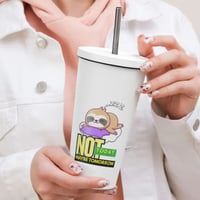 Image 2 of Not Today Maybe Tomorrow Sloth Insulated Tumbler