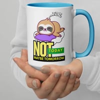 Image 2 of Not Today Maybe Tomorrow Sloth Coffee Mug