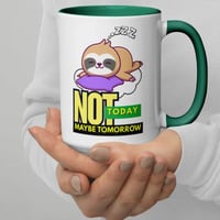 Image 4 of Not Today Maybe Tomorrow Sloth Coffee Mug