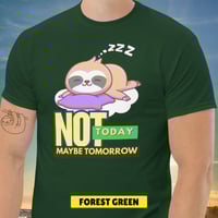 Image 5 of Not Today Maybe Tomorrow Sloth Unisex T-shirt