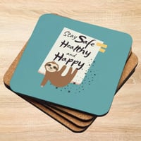 Stay Safe Healthy and Happy Cork-back Coaster