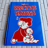 Precious Rubbish by Kayla E.