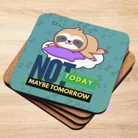 Not Today Maybe Tomorrow Sloth Cork-back Coaster