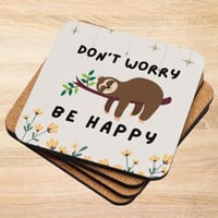 Dont Worry Be Happy Cork-back Coaster