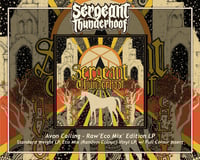 Sergeant Thunderhoof - Avon Calling - Limited Edition 'RAW' Vinyl