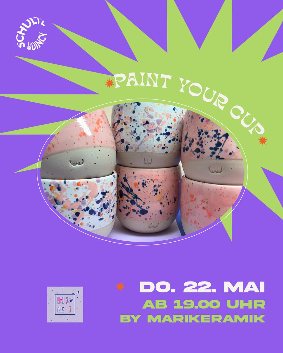 Image of Paint Your Cup / Ticket - 22.05.25 - ab 19 Uhr