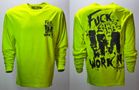 Image 6 of Fuck Off Im Working HiVis Long Sleeve 
