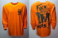 Image 7 of Fuck Off Im Working HiVis Long Sleeve 