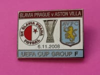 Slavia Prague V Villa UEFA Cup match Badge 2008