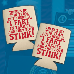 Image of Tariffs - koozie