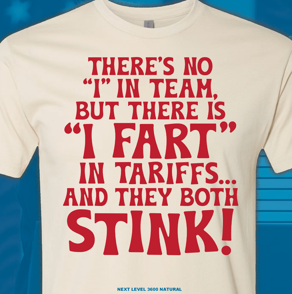 Image of Tariffs - t-shirt