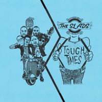 Image 1 of The Slads "Demo/Tough Times" 12" LP