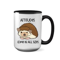 Image 1 of Hedgehog Attitude 15 oz Mug