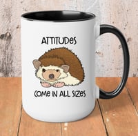 Image 2 of Hedgehog Attitude 15 oz Mug