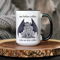 Image 3 of Gargoyle Before Coffee 15 oz Mug