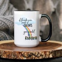 Image 2 of If Friends Were Made of Colors 15 oz Mug