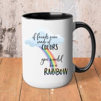 Image 3 of If Friends Were Made of Colors 15 oz Mug