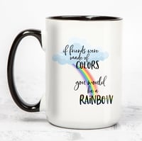 Image 4 of If Friends Were Made of Colors 15 oz Mug