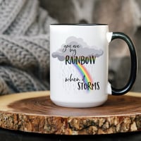 Image 4 of You Are My Rainbow 15 oz Mug