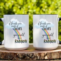 Image 5 of If Friends Were Made of Colors 15 oz Mug
