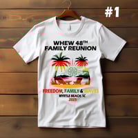 Image 1 of WHEW 2025 FAMILY REUNION SHIRTS