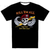 KILL 'EM ALL TEE
