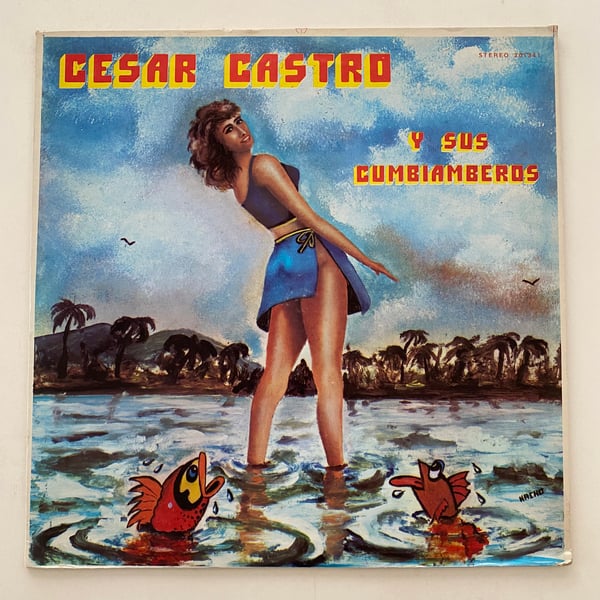Image of Cesar Castro y sus Cumbiamberos "La Raja"