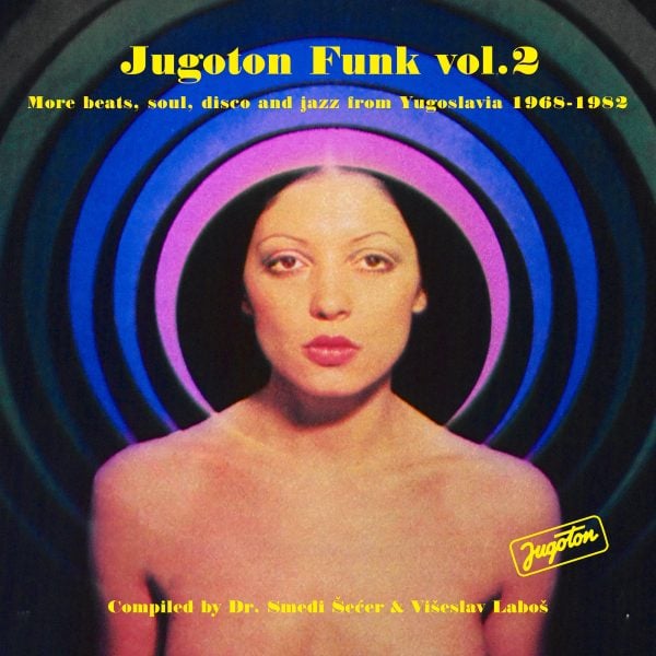 Image of Jugoton Funk Vol.2-More Beats, Soul,Disco And Jazz From Yugoslavia 1968-1982 2XLP, Everland