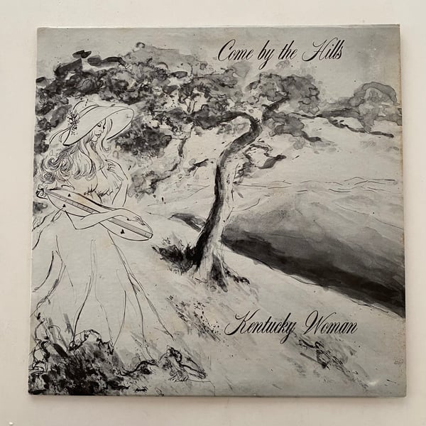 Image of Nancy Eversole (Kentucky Woman) "Come By The Hills"