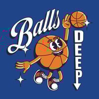 Image 2 of "Balls Deep!" Tee