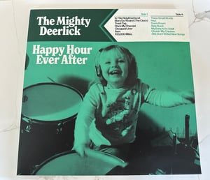 Image of The Mighty Deerlick-‘Happy Hour Ever After’ Transparent Green LP