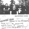 MUTATED VOID 'Listen to the Struggle' cassette