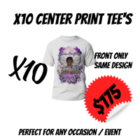 10 Center Print Tees
