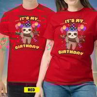 Image 9 of Its My Birthday Sloth Lovers Unisex T-shirt